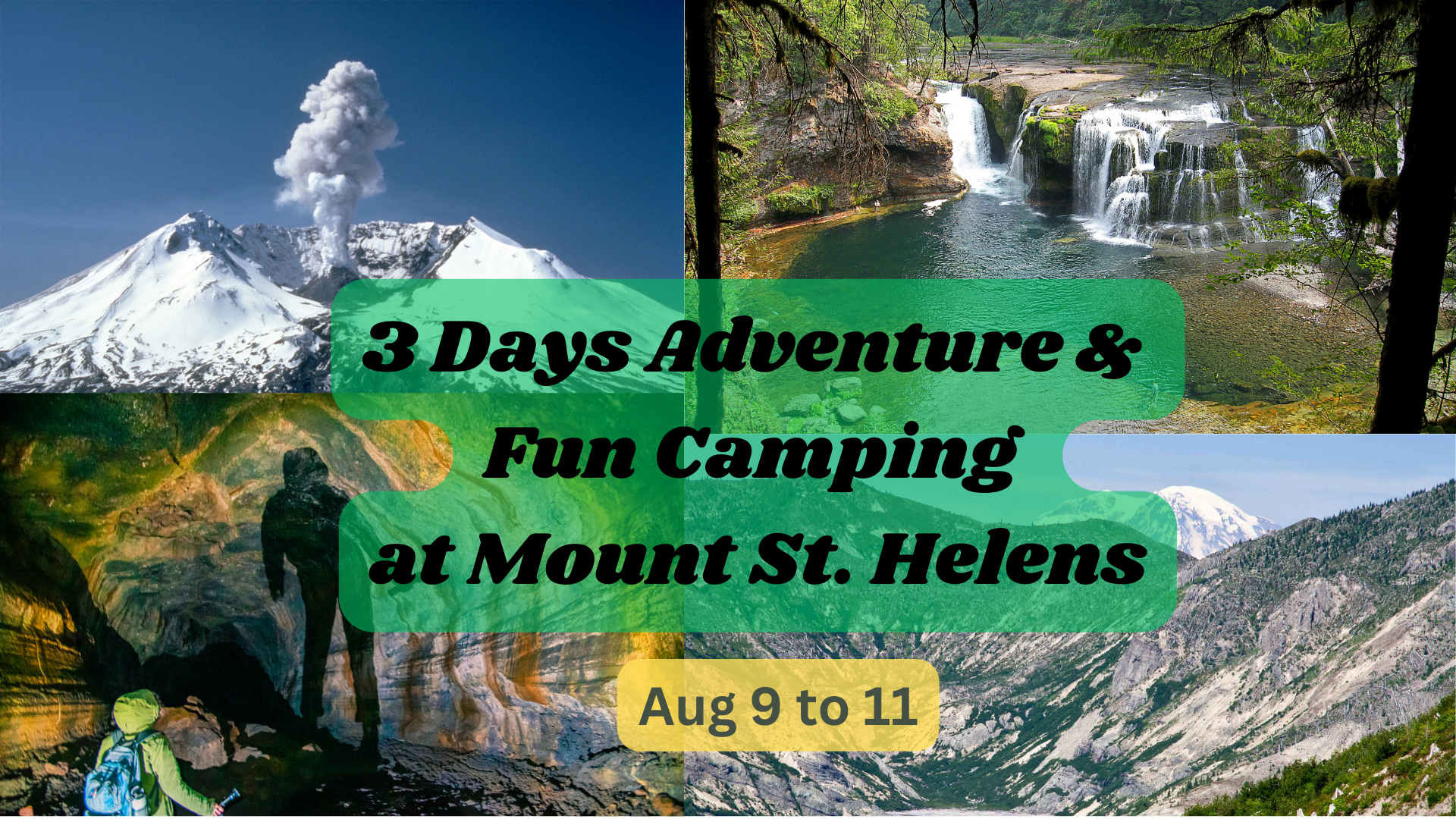 3 Days Camping at Mt St Helen